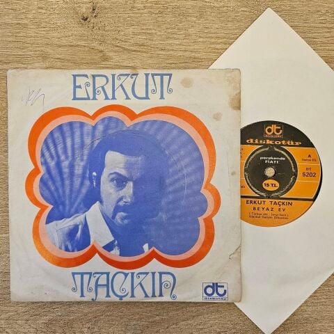 Erkut Taçkın – Beyaz Ev / Seni Görünce 45LİK PLAK