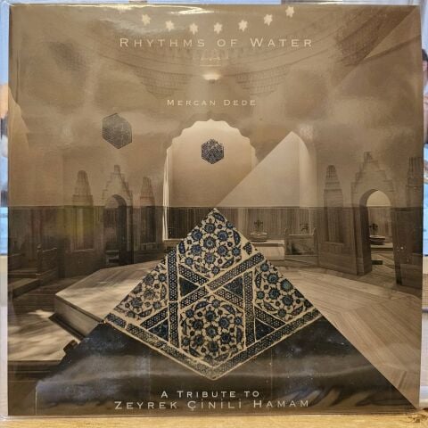 MERCAN DEDE - RHYTHMS OF WATER LP PLAK