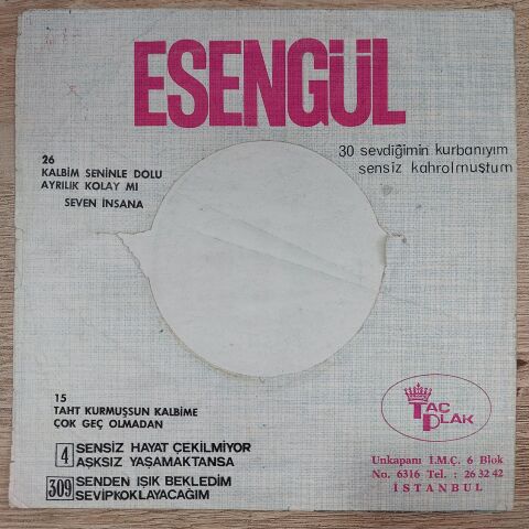 Esengül – Kalbim Seninle Dolu / Ayrılık Kolay Mı Seven İnsana 45LİK PLAK