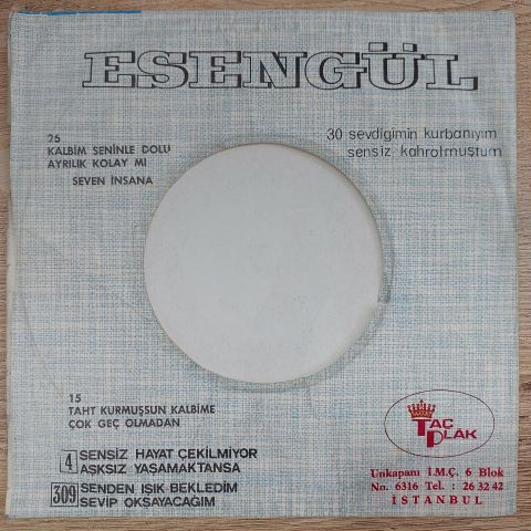 Esengül – Sevdiğimin Kurbanıyım / Sensiz Kahrolmuştum 45LİK PLAK