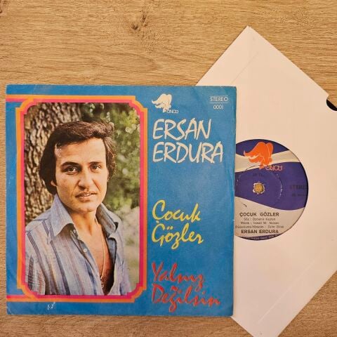 ERSAN ERDURA - ÇOCUK GÖZLER 45LİK PLAK