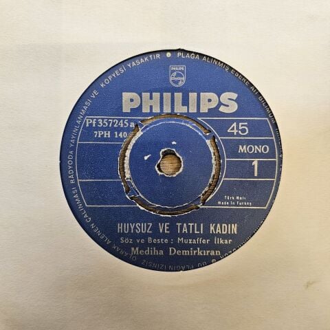 MEDİHA DEMİRKIRAN - HUYSUZ VE TATLI KADIN 45LİK PLAK