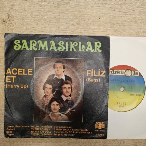 Sarmaşıklar – Acele Et (Hurry Up) / Filiz (Bugs) 45LİK PLAK