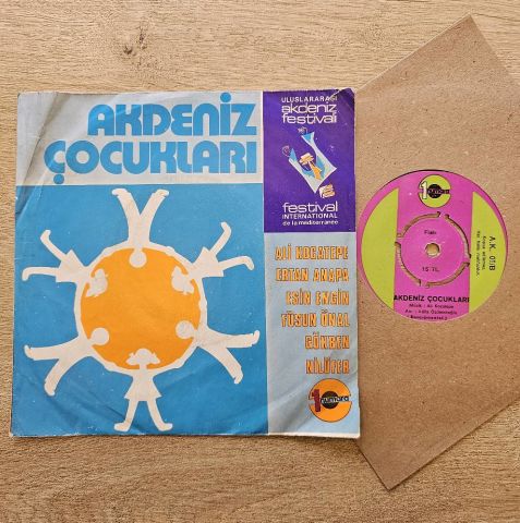 Nilüfer, Ali Kocatepe, Ertan Anapa, Esin Engin, Füsun Önal, Gökben – Akdeniz Çocukları 45LİK PLAK...