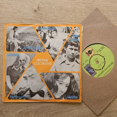 Nilüfer, Ali Kocatepe, Ertan Anapa, Esin Engin, Füsun Önal, Gökben – Akdeniz Çocukları 45LİK PLAK.