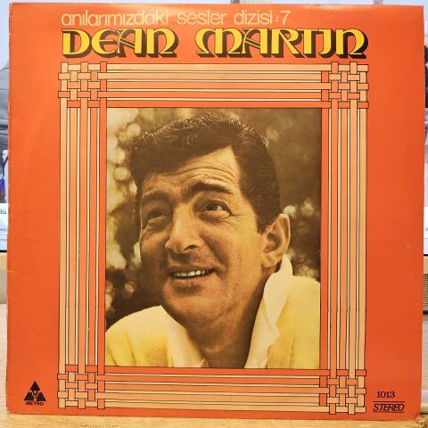 Dean Martin – Anılarımızdaki Sesler Dizisi : 7 LP PLAK