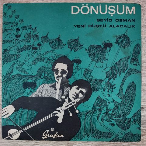 Dönüşüm – Seyid Osman / Yeni Düştü Alacalık 45LİK PLAK