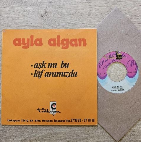 Ayla Algan – Aşk Mı Bu / Laf Aramızda 45LİK PLAK