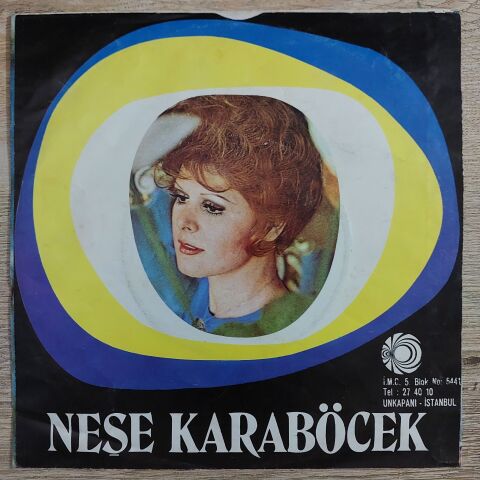 Neşe Karaböcek – Dertler Benim Olsun / At Kadehi Elinden 45LİK PLAK