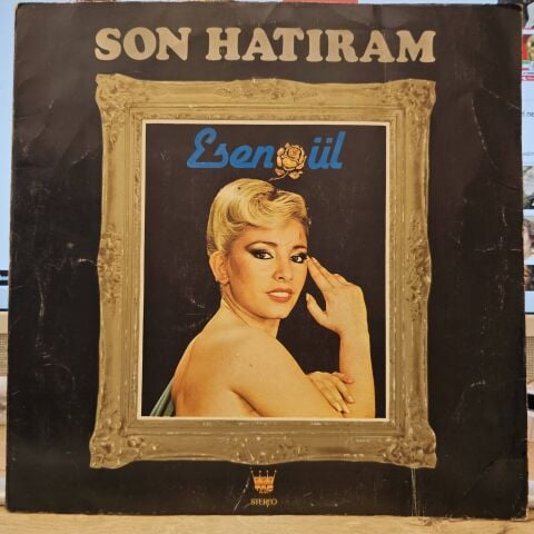 Esengül – Son Hatıram LP PLAK