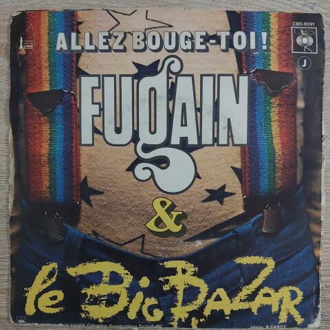 Fugain & Le Big Bazar – Une Belle Histoire 45LİK PLAK