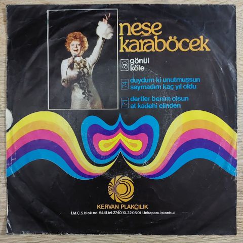 Neşe Karaböcek – Kadehinde Zehir Olsa / Dert Şarkısı 45LİK PLAK