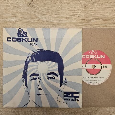 ZEKİ ÇETİN - AÇIK BIRAK PENCERENİ 45LİK PLAK