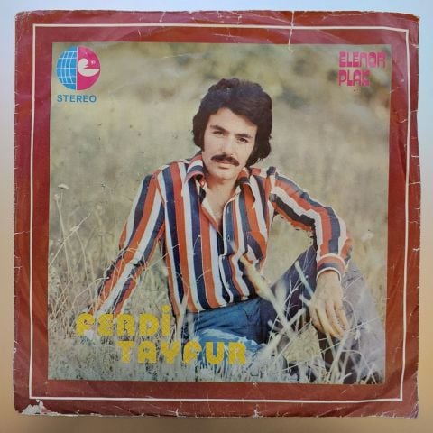 Ferdi Tayfur – Yadeller / Ağlamazsam Uyuyamam 45LİK PLAK