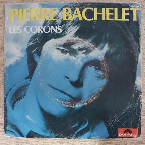 Pierre Bachelet – Les Corons 45LİK PLAK