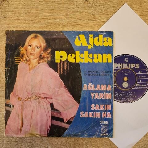 Ajda Pekkan – Ağlama Yarim / Sakın Sakın Ha 45LİK PLAK