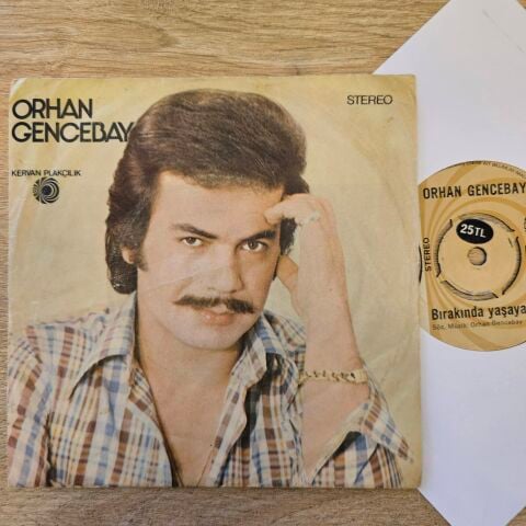 Orhan Gencebay – Bırakın Da Yaşayalım / Geri Dön 45LİK PLAK