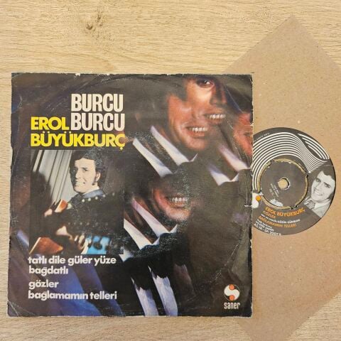 Erol Büyükburç – Tatlı Dile Güler Yüze 4ŞARKILIK 45LİK EP