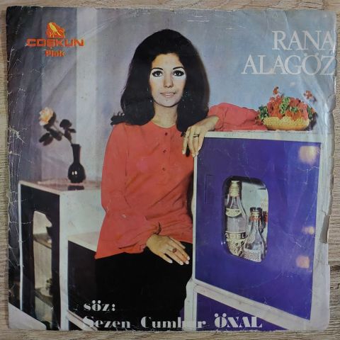 Rana Alagöz – Sevgiliye / Herşey Bitmiştir Artık 45LİK PLAK