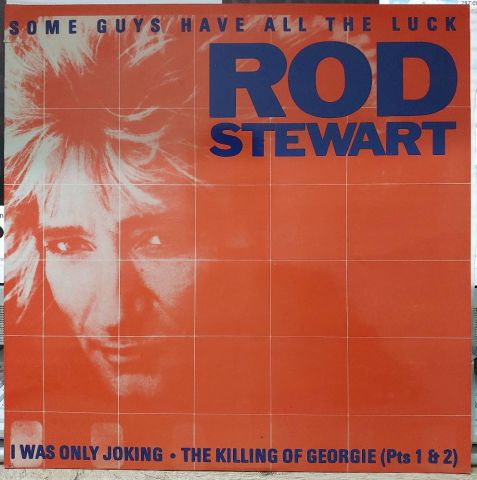 Rod Stewart – Some Guys Have All The Luck LP PLAK