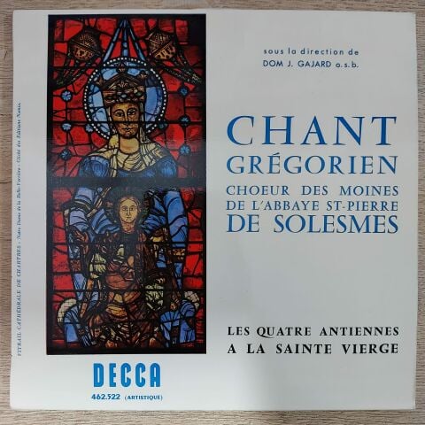 Choeur Des Moines De L'Abbaye St-Pierre De Solesmes*, Dom J. Gajard O.S.B.* – Chant Grégorien: Les Quatre Antiennes A La Sainte Vierge 45LİK PLAK