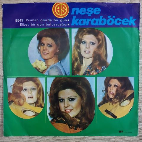 Neşe Karaböcek – Pişman Olur Da Bir Gün / Elbet Bir Gün Buluşacağız 45LİK PLAK