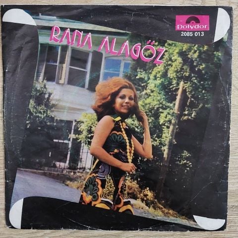 Rana Alagöz – Gel Bakalım / Hopla Kalbim Hopla 45LİK PLAK