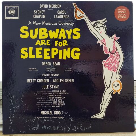 Jule Styne, Betty Comden, Adolph Green - Sydney Chaplin, Carol Lawrence – Subways Are For Sleeping (Original Broadway Cast Recording) LP PLAK
