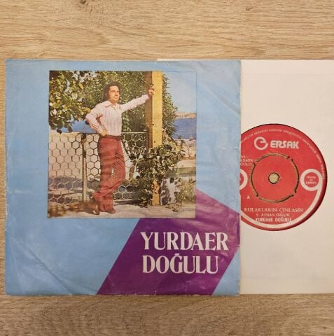 Yurdaer Doğulu – Kulakların Çınlasın / Koca Dünya 45LİK PLAK