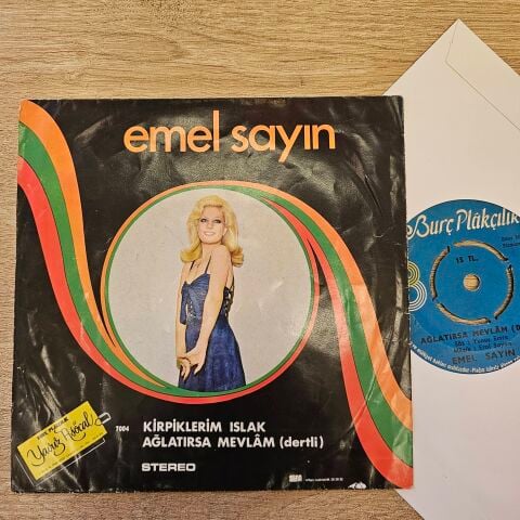 Emel Sayın – Kirpiklerim Islak / Ağlatırsa Mevlam 45LİK PLAK