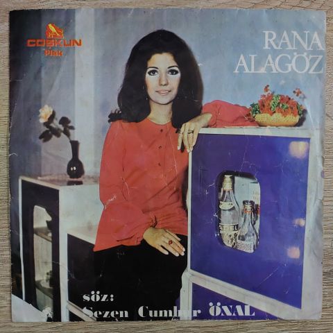 Rana Alagöz – Sevgiliye / Herşey Bitmiştir Artık 45LİK PLAK