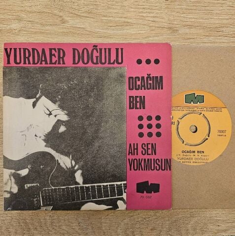 Yurdaer Doğulu – Ocağım Ben / Ah Sen Yokmusun 45LİK PLAK