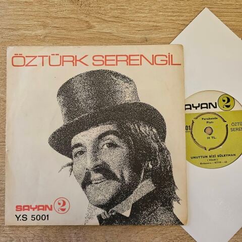 Öztürk Serengil – Unuttun Bizi Süleyman / Eyvah 45LİK PLAK