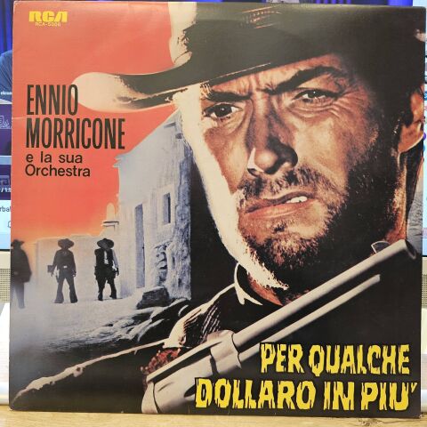 Ennio Morricone E La Sua Orchestra - Per Qualche Dollaro In Più - Per Un Pugno Di Dollari LP PLAK...