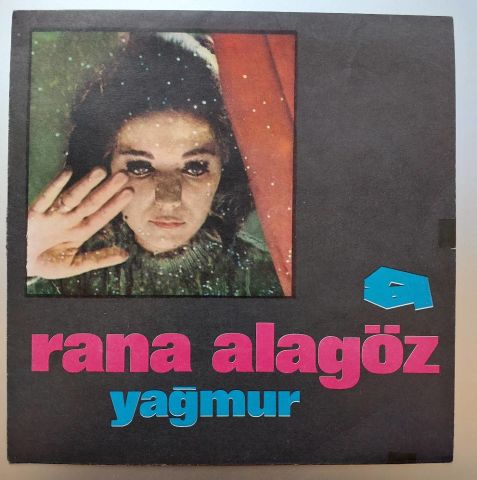 Rana Alagöz – Yağmur / Kazonova 45LİK PLAK