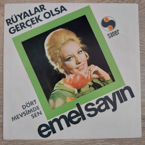 EMEL SAYIN - RÜYALAR GERÇEK OLSA 45LİK PLAK