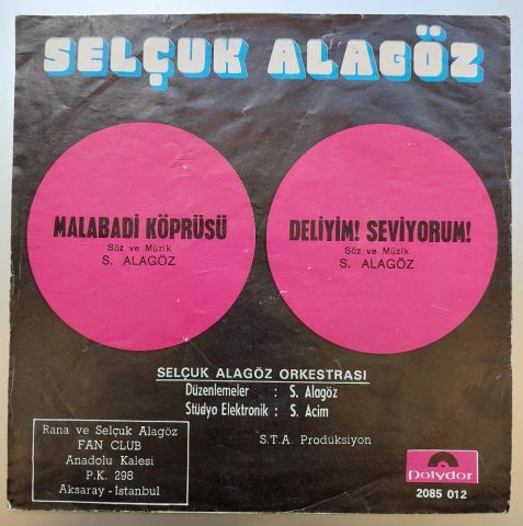Selçuk Alagöz – Malabadi Köprüsü / Deliyim! Seviyorum 45LİK PLAK