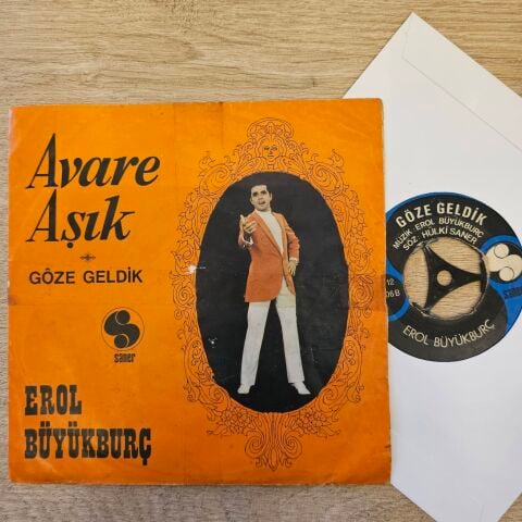 Erol Büyükburç – Avare Aşık / Göze Geldik 45LİK PLAK