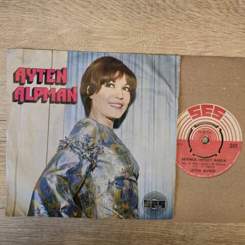 Ayten Alpman – Tek Başına / Sevince Her Şey Başka 45LİK PLAK