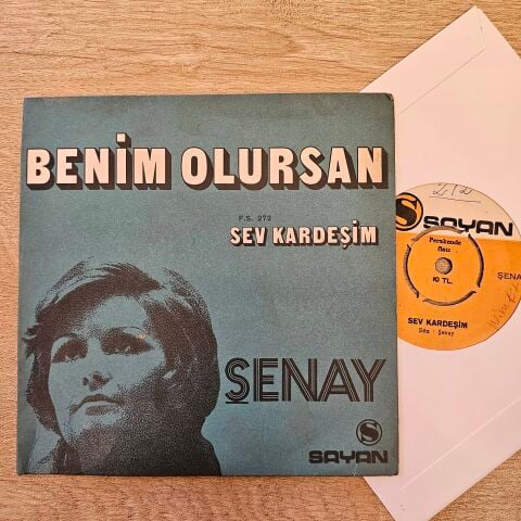 Şenay – Benim Olursan / Sev Kardeşim 45LİK PLAK
