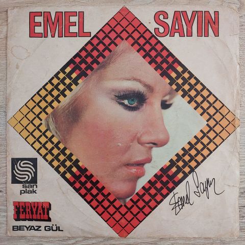 EMEL SAYIN - BEYAZ GÜL 45LİK PLAK