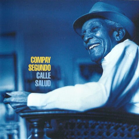Compay Segundo – Calle Salud LP PLAK