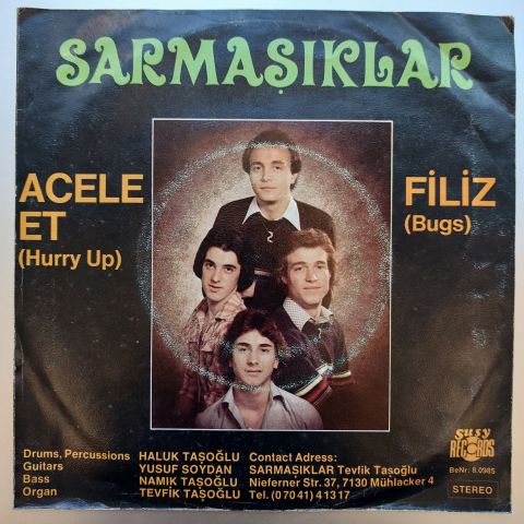 Sarmaşıklar – Acele Et (Hurry Up) / Filiz (Bugs) 45LİK PLAK