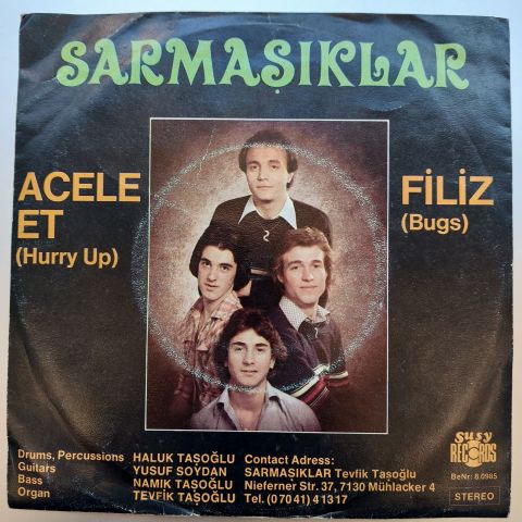 Sarmaşıklar – Acele Et (Hurry Up) / Filiz (Bugs) 45LİK PLAK