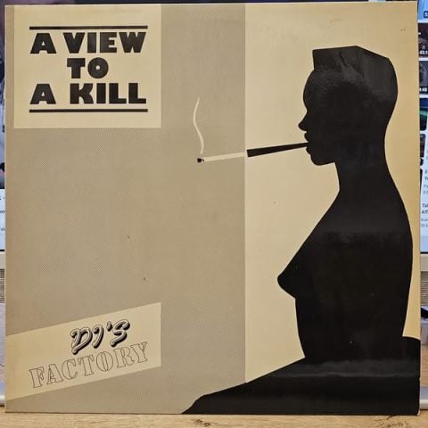 DJ's Factory – A View To A Kill LP PLAK