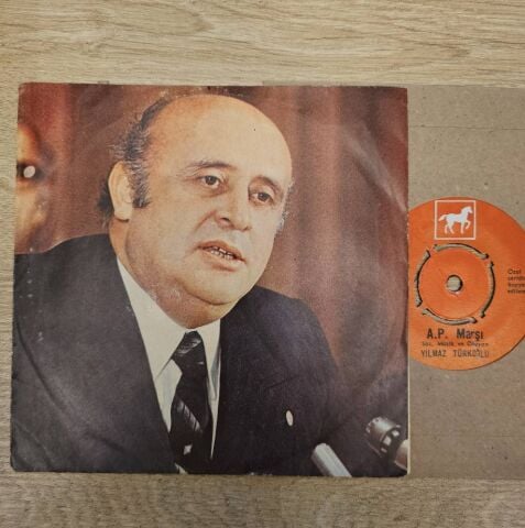 Yılmaz Türkoğlu – Demirel / A.P. Marşı 45LİK PLAK