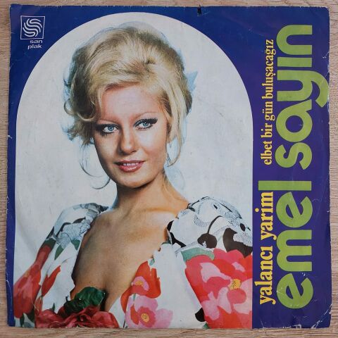EMEL SAYIN - YALANCI YARİM 45LİK PLAK
