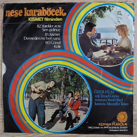 Neşe Karaböcek – Kısmet / Demedim Mi Ben Sana 45LİK PLAK