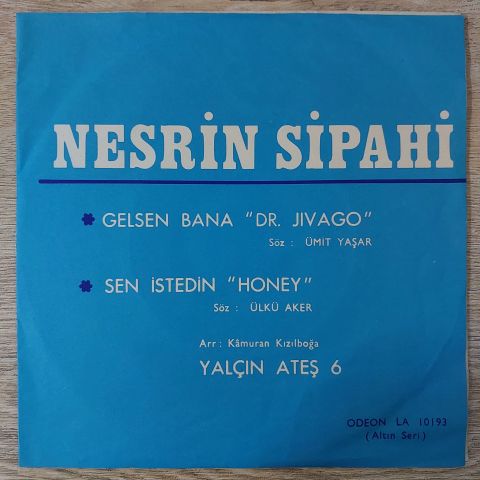Nesrin Sipahi Ve Yalçın Ateş 6 – Gelsen Bana / Sen İstedin 45LİK PLAK