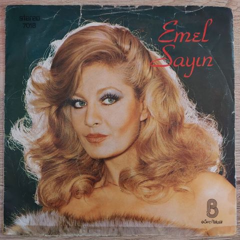 EMEL SAYIN - BİR TANRIYI BİRDE BENİ UNUTMA 45LİK PLAK